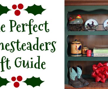 The Perfect Gift Guide for the Homesteader in Your Life.